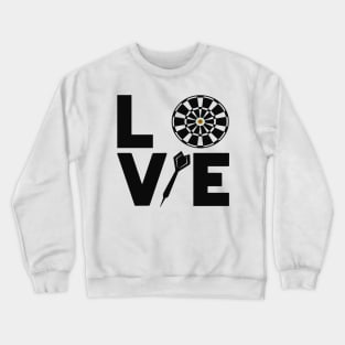 Darts Love Funny Darts Sport Quote Design Crewneck Sweatshirt